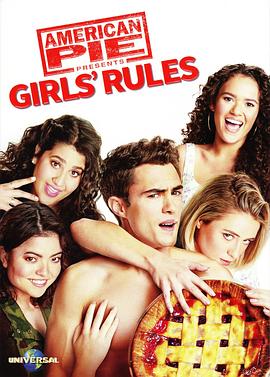 美国派9 American Pie Presents: Girls&amp;#39; Rules