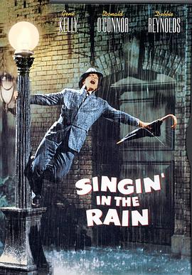 雨中曲 Singin&amp;#39; in the Rain