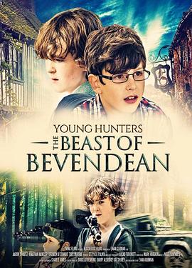 少年猎手：贝文顿的野兽 Young Hunters: The Beast of Bevendean