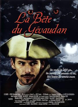 森林怪兽 Bête du Gévaudan, La