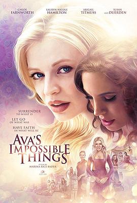 阿瓦的梦之旅 Ava&amp;#39;s Impossible Things