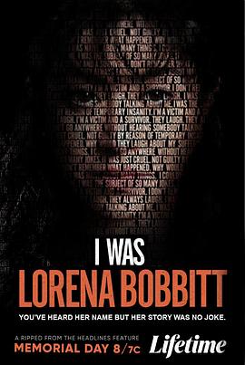 骇人秘事波比特 I Was Lorena Bobbitt