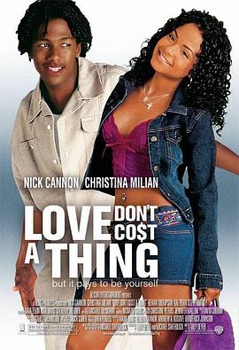 爱情非卖品 Love Don&amp;#39;t Cost a Thing